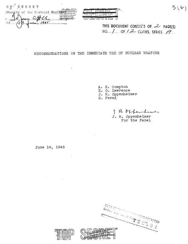 Recommendations on the Immediate Use of Nuclear Weapons, June 16, 1945